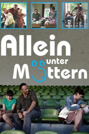 Allein unter Müttern hdfilme stream online