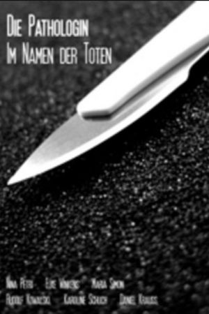 Die Pathologin - Im Namen der Toten hdfilme stream online