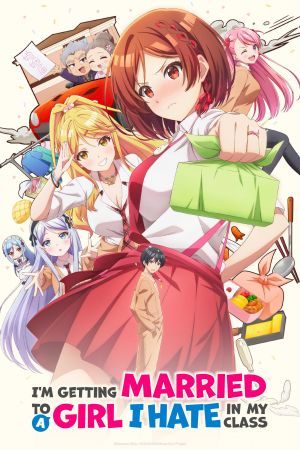 I’m Getting Married to a Girl I Hate in My Class hdfilme stream online