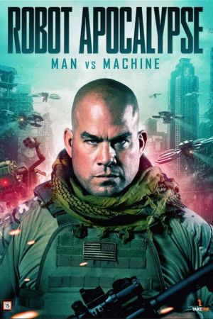 Robot Apocalypse - Mensch gegen Maschine poster