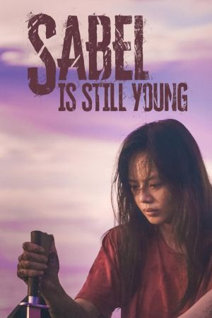 Sabel Is Still Young poster