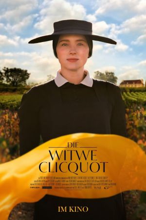 Die Witwe Clicquot poster