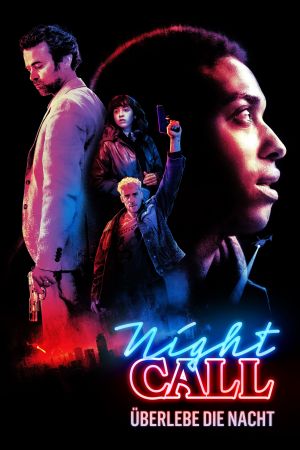 Night Call: Überlebe die Nacht poster