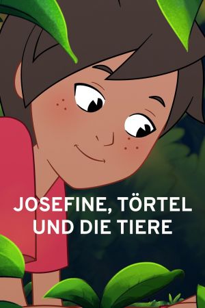 Josefine, Törtel und die Tiere poster