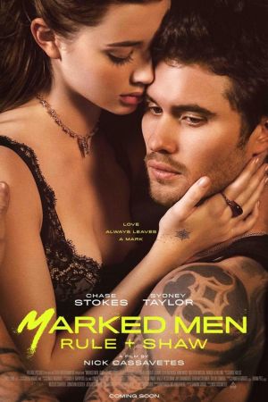 Marked Men: Rule + Shaw poster