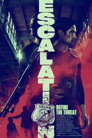 Escalation - Tödliche Bedrohung poster