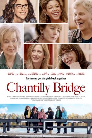 Chantilly Bridge - Einige Freundschaften bleiben ein Leben lang hdfilme stream online