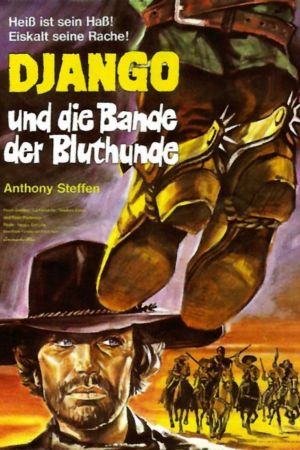 Django und die Bande der Bluthunde poster