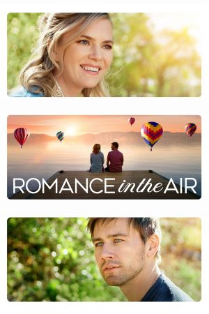 Romance in the Air - Liebe in luftigen Höhen poster