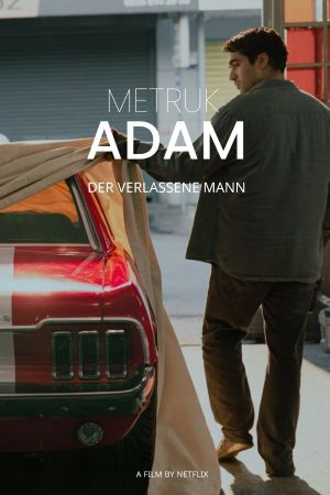 Metruk Adam – Der Verlassene Mann hdfilme stream online