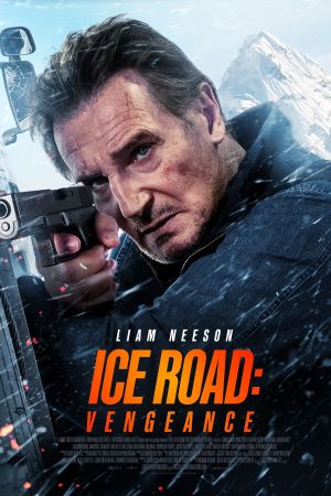 Ice Road 2: Vengeance poster