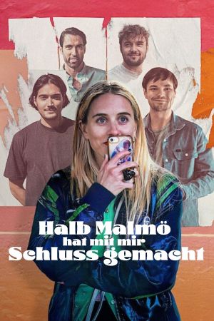 Halb Malmö hat mit mir Schluss gemacht hdfilme stream online