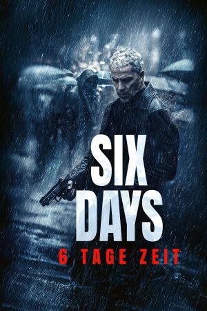 Six Days - 6 Tage Zeit hdfilme stream online