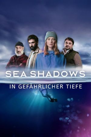 Sea Shadows – In gefährlicher Tiefe hdfilme stream online
