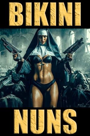 Bikini Nuns hdfilme stream online