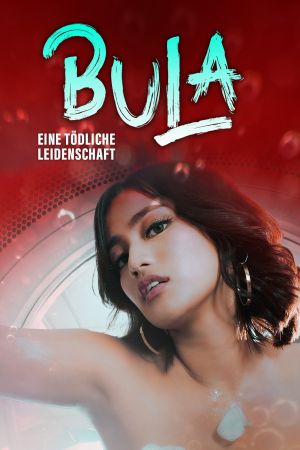Bula - Eine tödliche Leidenschaft hdfilme stream online