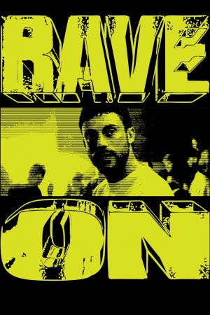Rave On poster