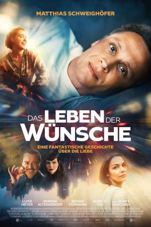 Das Leben der Wünsche poster