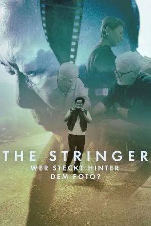 The Stringer: Wer steckt hinter dem Foto? poster