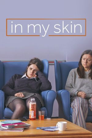 In My Skin hdfilme stream online