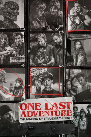 Ein letztes Abenteuer: Making Stranger Things 5 poster