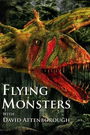 David Attenboroughs fliegende Monster poster