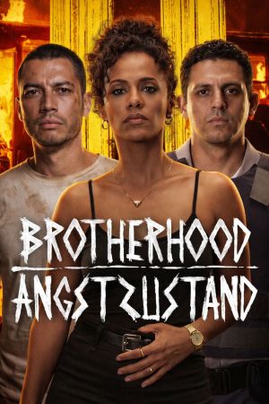 Brotherhood: Angstzustand hdfilme stream online