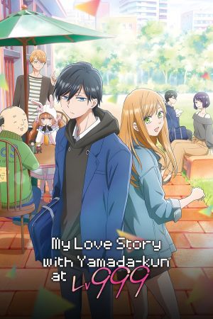 My Love Story with Yamada-kun at Lv999 poster