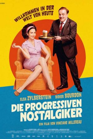 Die progressiven Nostalgiker poster
