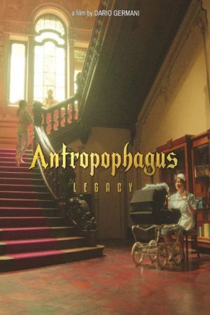 Antropophagus Legacy poster