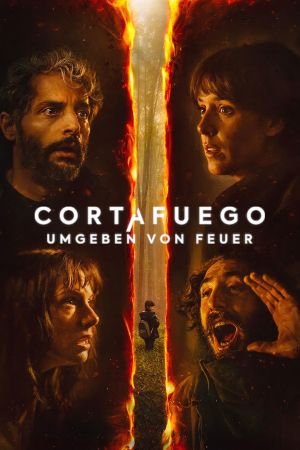 Cortafuego – Umgeben von Feuer hdfilme stream online