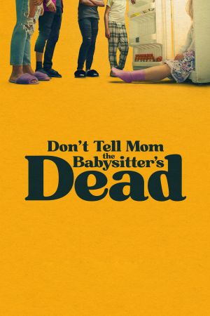 Don't Tell Mom the Babysitter's Dead hdfilme stream online