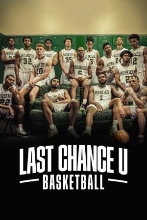 Last Chance U: Basketball poster