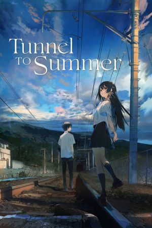 Tunnel to Summer poster