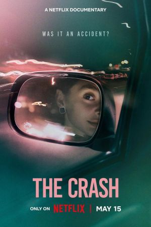 The Crash: Wenn junge Liebe toxisch wird poster
