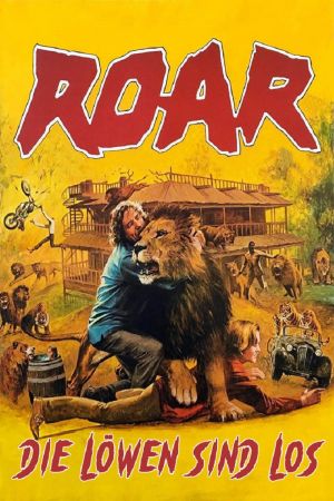 Roar - Die Löwen sind los poster