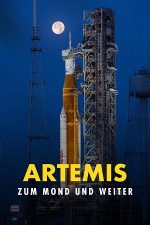 Artemis - Zum Mond und weiter poster