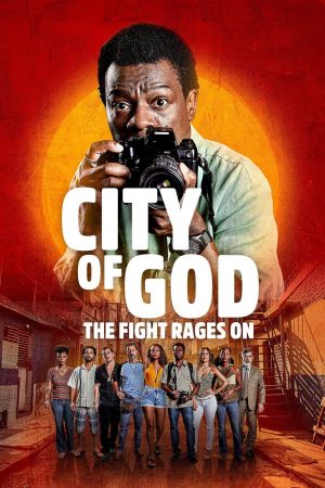 City of God - Der Kampf geht weiter poster