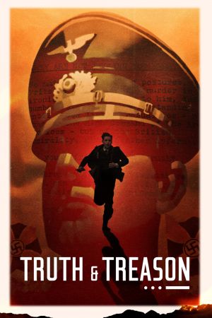Wahrheit & Verrat - Truth & Treason poster