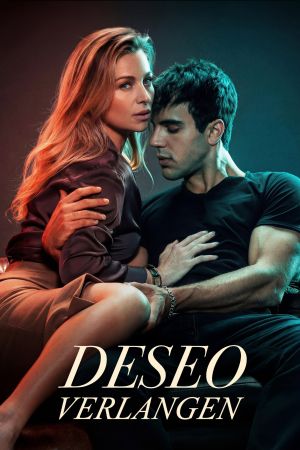 Deseo - Verlangen poster