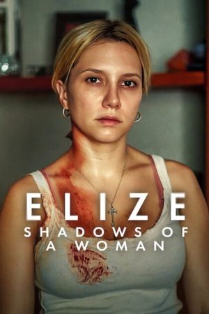 Elize: Sombras de Uma Mulher poster